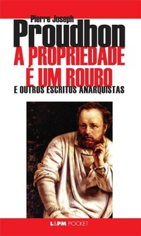 Enlarge image Cover: A Propriedade é um Roubo - L&PM Editores