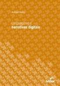 Cover: Linguagens e narrativas digitais - Editora Senac S&atilde;o Paulo