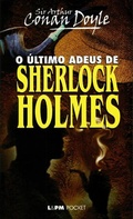 Cover: O &Uacute;ltimo Adeus de Sherlock Holmes - L&PM Editores