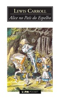 Cover: Alice no Pa&iacute;s do Espelho - L&PM Pocket