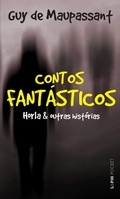 Cover: Contos fant&aacute;sticos: O Horla e outras hist&oacute;rias - L&PM Pocket