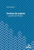 Cover: Ger&ecirc;ncia de projetos: gest&atilde;o de tempo - Editora Senac S&atilde;o Paulo