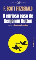 Cover: O curioso caso de Benjamin Button - L&PM Pocket