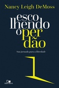 Cover: Escolhendo o perd&atilde;o - Vida Nova