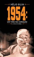 Cover: 1954: um tiro no cora&ccedil;&atilde;o - L&PM Pocket