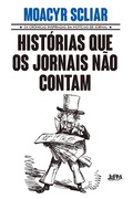 Cover: Hist&oacute;rias que os jornais n&atilde;o contam - L&PM Editores