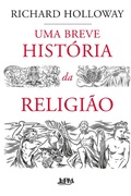 Cover: Uma breve hist&oacute;ria da religi&atilde;o - L&PM Editores