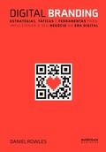 Cover: Digital Branding: Estrat&eacute;gias, t&aacute;ticas e ferramentas para impulsionar o seu neg&oacute;cio na era digital - Aut&ecirc;ntica Business