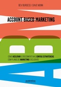 Cover: ABM Account-Based Marketing: - Aut&ecirc;ntica Business