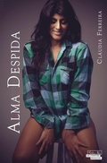 Cover: Alma Despida - Talentos da Literatura Brasileira