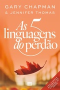 Cover: As 5 linguagens do perd&atilde;o - Editora Mundo Crist&atilde;o