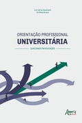 Bild: Orientação Profissional Universitária: Qualidade em Educação - Editora Appris