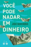 Cover: Voc&ecirc; pode nadar em dinheiro - Bicicleta Amarela