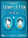 Cover: Os g&ecirc;meos Templeton t&ecirc;m uma ideia - Rocco Digital