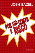 Cover: Por sua conta e risco - Rocco Digital