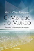 Cover: O mist&eacute;rio e o mundo - Rocco Digital
