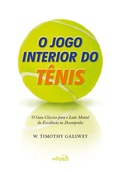 Cover: O jogo interior do t&ecirc;nis - Edipro