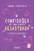 Cover: Confiss&otilde;es de uma garota desastrada - Rocco Jovens Leitores