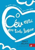 Cover: O c&eacute;u est&aacute; em todo lugar - Editora Novo Conceito