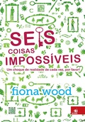 Cover: Seis coisas imposs&iacute;veis - Editora Novo Conceito