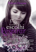 Cover: Eu escolhi respirar - Pandorga Editora