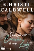 Cover: Seduzido pelo cora&ccedil;&atilde;o de uma Lady - Editora Pausa