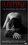 Cover: JUSTINE: Os Tormentos da Virtude - Lebooks Editora