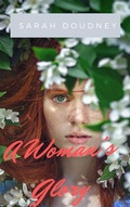 Cover: A Woman's Glory - Darolt Books