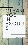 Cover: Gleanings in Exodus - Darolt Books