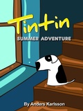 Cover: Tintin's Summer Adventure - Anders Karlsson