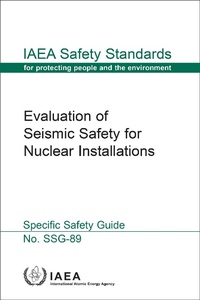 Abbildung von: Evaluation of Seismic Safety for Nuclear Installations - International Atomic Energy Agency