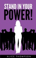 Cover: Stand In Your POWER! - BookLeaf Publishing