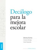 Cover: Dec&aacute;logo para la mejora escolar - Granica
