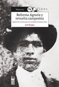 Cover: Reforma Agraria y revuelta campesina - Lom Ediciones
