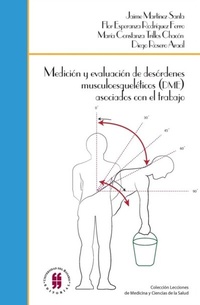 Abbildung von: Medición y evaluación de desórdenes musculoesqueléticos (DME) asociados al con el trabajo - Editorial Universidad del Rosario