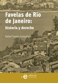 Cover: Favelas de R&iacute;o de Janeiro: historia y derecho - Editorial Pontificia Universidad Javeriana