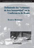 Cover: Definiendo los "cr&iacute;menes de lesa humanidad" en la Conferencia de Roma - Universidad Externado