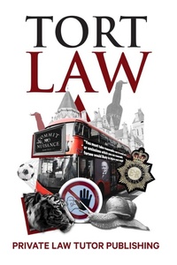 Abbildung von: Tort Law - Private Law Tutor Publishing