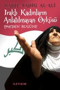 Cover: Irakli Kadinlarin Anlatilmayan &Ouml;yk&uuml;s&uuml; - Iletisim Yayinlari