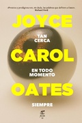 Cover: Tan cerca en todo momento siempre - Fiordo Editorial