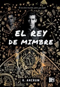 Cover: El rey de mimbre - VRYA