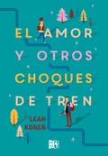 Cover: El amor y otros choques de tren - VRYA