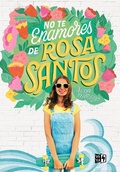Cover: No te enamores de Rosa Santos - VRYA