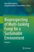 Cover: Bioprospecting of Multi-tasking Fungi for a Sustainable Environment - Springer