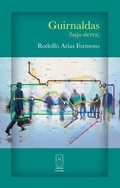 Cover: Guirnaldas (bajo tierra) - Editorial Costa Rica