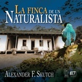 Cover: La finca de un naturalista - Editorial Costa Rica