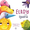 Cover: Elroy la/the iguana - Chacana Editorial