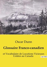 Abbildung von: Glossaire Franco-canadien - Culturea