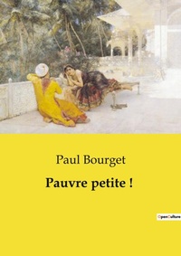 Abbildung von: Pauvre petite ! - Culturea