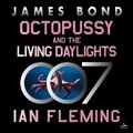 Cover: Octopussy and the Living Daylights - HarperCollins